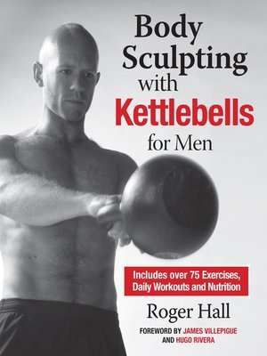 cover image of Body Sculpting with Kettlebells for Men
